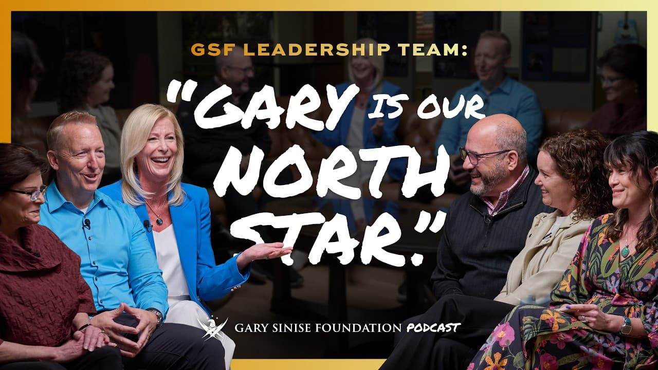 Behind the Mission: The Servant Leaders of the Gary Sinise Foundation | GSF Podcast S3 Ep7